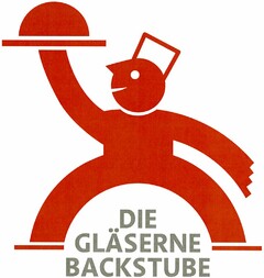 DIE GLÄSERNE BACKSTUBE