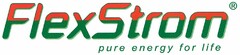FlexStrom pure energy for life