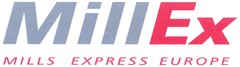 MillEx MILLS EXPRESS EUROPE