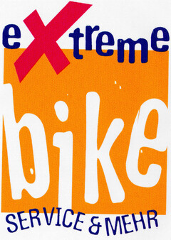 extreme bike SERVICE & MEHR