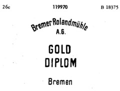 Bremer Rolandmühle A.G. GOLD DIPLOM BREMEN