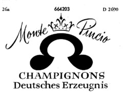 Monte Pincio CHAMPINGNONS Deutsches Erzeugnis