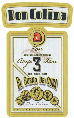 Ron Don COLINA Autentica Receta El Sueno de Cuba