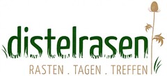 distelrasen RASTEN . TAGEN . TREFFEN