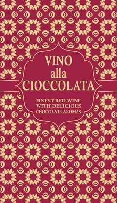 VINO alla CIOCCOLATA