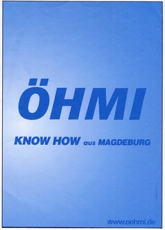 ÖHMI KNOW HOW aus MAGDEBURG