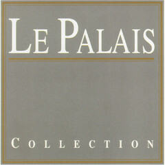 LE PALAIS COLLECTION