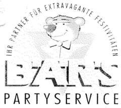 BÄRS PARTYSERVICE IHR PARTNER FÜR EXTRAVAGANTE FESTIVITÄTEN