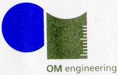 OM engineering