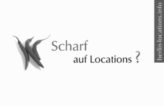 Scharf auf Locations? berlin-locations.info