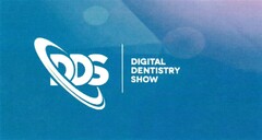 DDS DIGITAL DENTISTRY SHOW