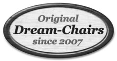 Original Dream-Chairs since 2007