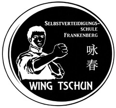 SELBSTVERTEIDIGUNGSSCHULE FRANKENBERG WING TSCHUN