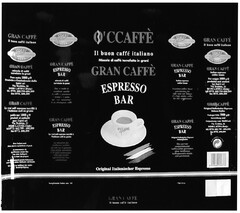 O'CCAFFE GRAN CAFFE ESPRESSO BAR