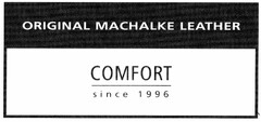 ORIGINAL MACHALKE LEATHER COMFORT since 1996