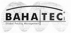 BAHATEC GmbH Global Facility Management