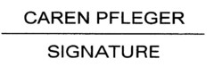 CAREN PFLEGER SIGNATURE