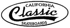 CALIFORNIA Classic SKATEBOARDS