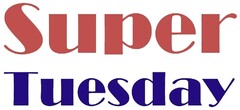 Super Tuesday