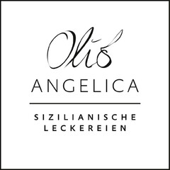 Olio ANGELICA SIZILIANISCHE LECKEREIEN