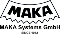 MAKA MAKA Systems GmbH since 1952