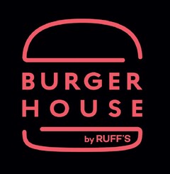 BURGER HOUSE by RUFF'S