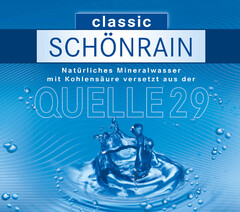 classic SCHÖNRAIN Natürliches Mineralwasser mit Kohlensäure verstzt aus der QUELLE 29