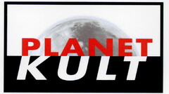 PLANET KULT