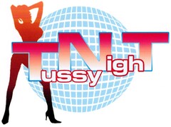 TNT Tussy NighT