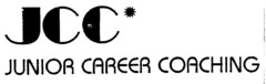 JCC* JUNIOR CAREER COACHING