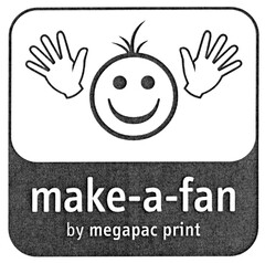 make-a-fan by megapac print