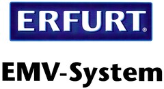 ERFURT EMV - System