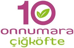 10 onnumara çigköfte