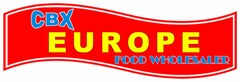 CBX EUROPE FOOD WHOLESALER