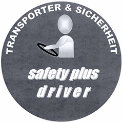 safety plus driver