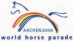 AACHEN 2006 world horse parade