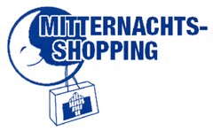 MITTERNACHTS-SHOPPING