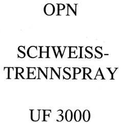 OPN SCHWEISS-TRENNSPRAY UF 3000