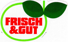 FRISCH&GUT