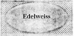 Edelweiss