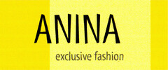 ANINA exclusive fashion