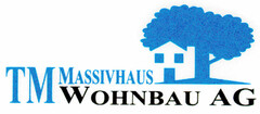 TM MASSIVHAUS WOHNBAU AG