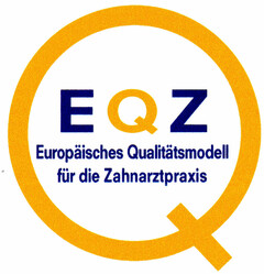 EQZ Europäisches Qualitätsmodell für die Zahnarztpraxis