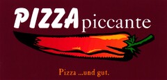 PIZZApiccante Pizza ...und gut.