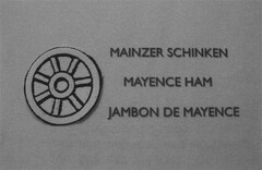 MAINZER SCHINKEN MAYENCE HAM JAMBON DE MAYENCE