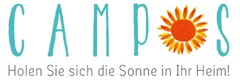 CAMPOS Holen Sie sich die Sonne in Ihr Heim!