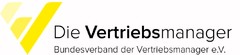 Die Vertriebsmanager Bundesverband der Vertriebsmanager e.V.