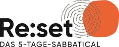 Re:set DAS 5-TAGE-SABBATICAL