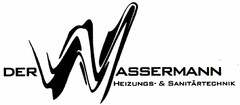 DER WASSERMANN HEIZUNGS- & SANITÄRTECHNIK