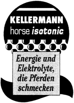 KELLERMANN horse isotonic